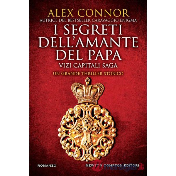 Segreti dell'amante del papa. Vizi capitali saga (I)