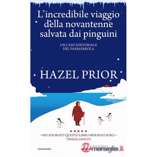 Incredibile viaggio della novantenne salvata dai pinguini (L')