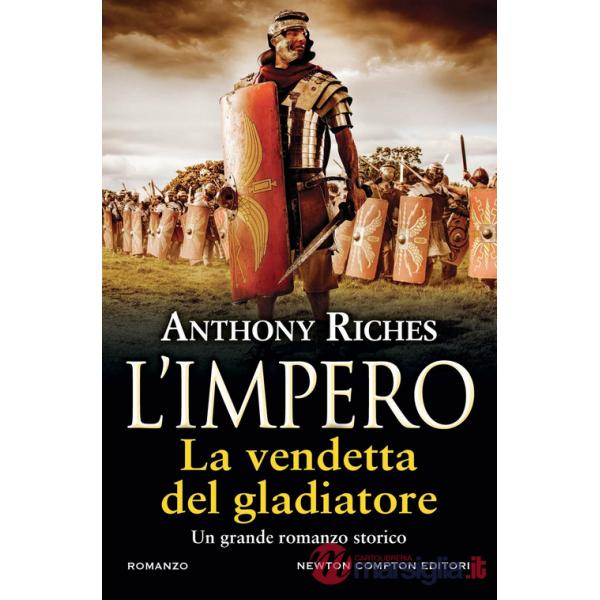 Vendetta del gladiatore. L'impero (La)