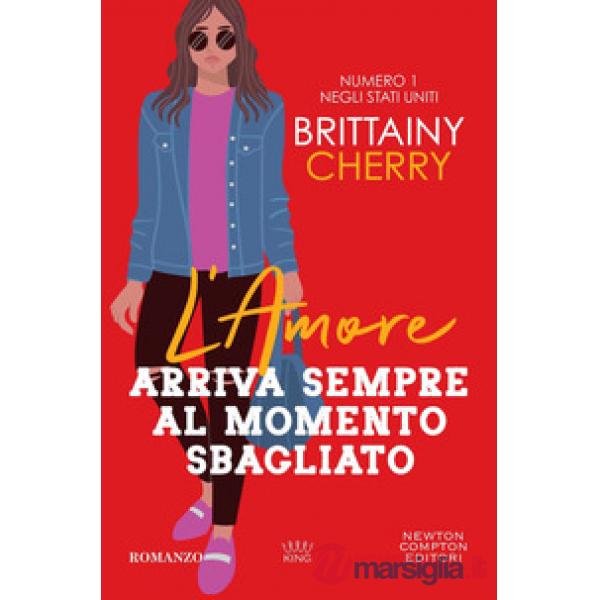 Amore arriva sempre al momento sbagliato (L')