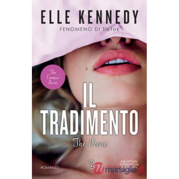 Tradimento. The campus series. The score (Il)