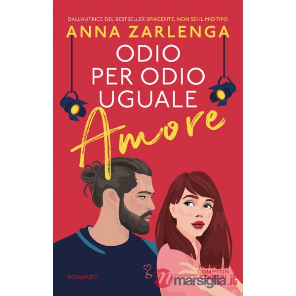Odio per odio uguale amore
