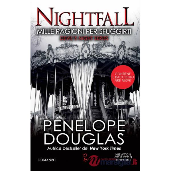 Mille ragioni per sfuggirti. Nightfall. Devil's night series