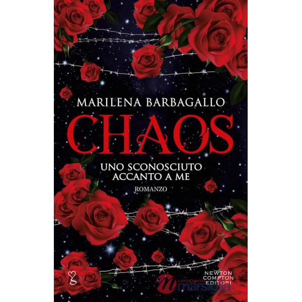 Chaos. Uno sconosciuto accanto a me