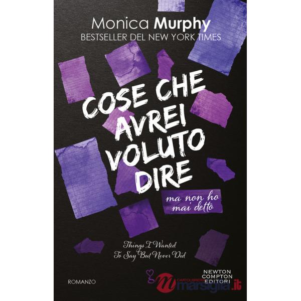 Cose che avrei voluto dire ma non ho mai detto