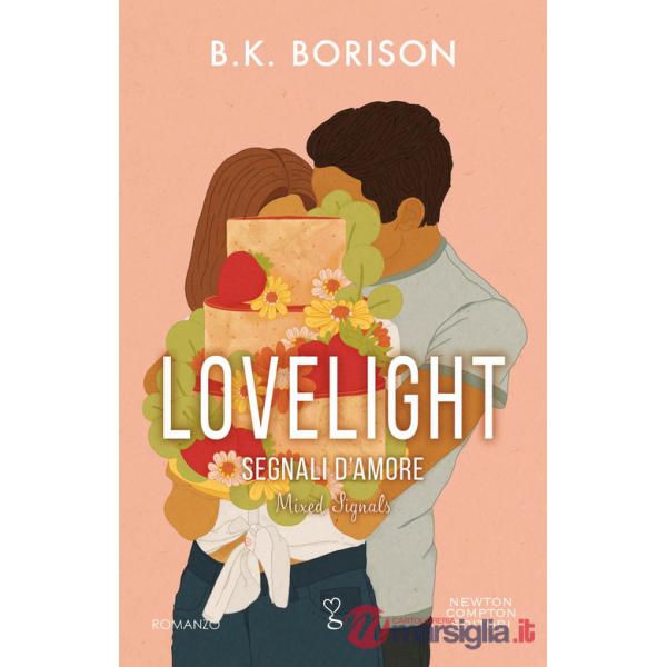 Segnali d'amore. Lovelight