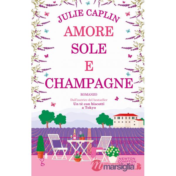 Amore, sole e champagne