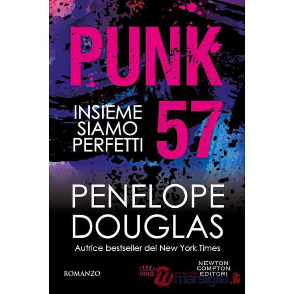 Punk 57. Insieme siamo perfetti