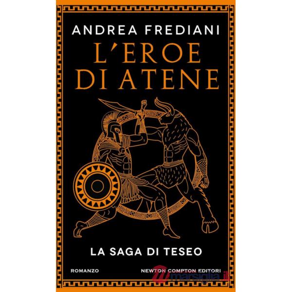 Eroe di Atene. La saga di Teseo (L')
