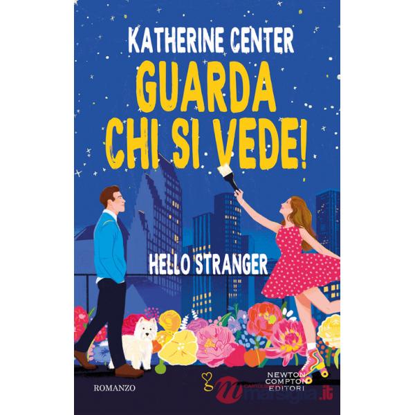 Guarda chi si vede! Hello stranger