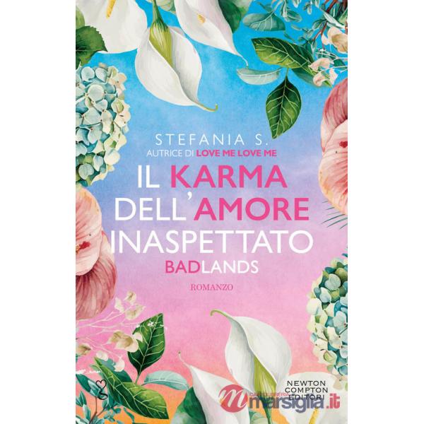 Karma dell'amore inaspettato. Badlands (Il)