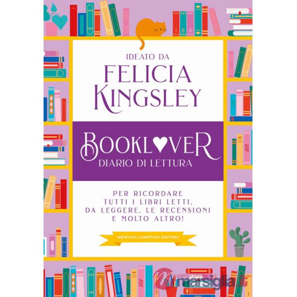 Booklover. Diario di lettura. Per ricordare tutti i libri letti, da leggere, le recensioni e molto altro!