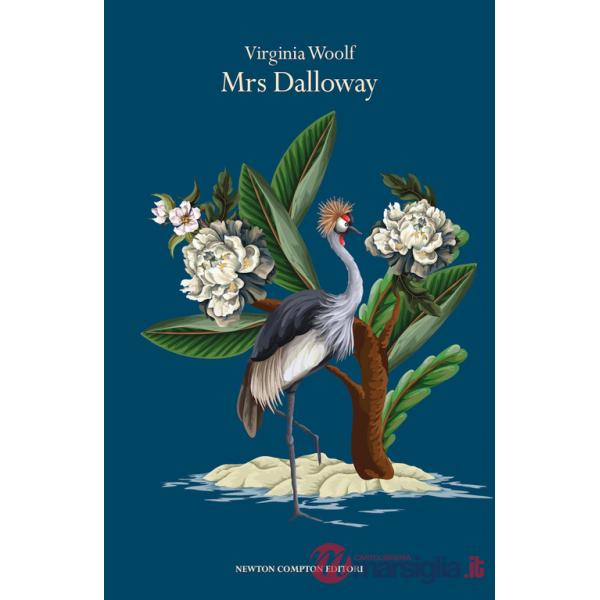 Mrs Dalloway. Ediz. integrale