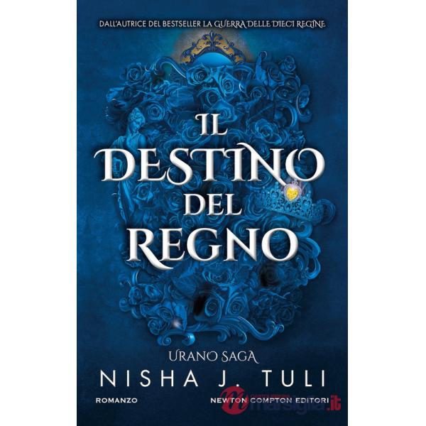 Destino del regno. Urano saga (Il)