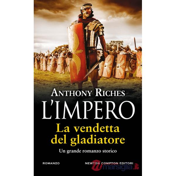 Vendetta del gladiatore. L'impero (La)