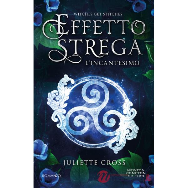 Incantesimo. Effetto strega (L')