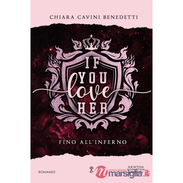 If you love her. Fino all'inferno