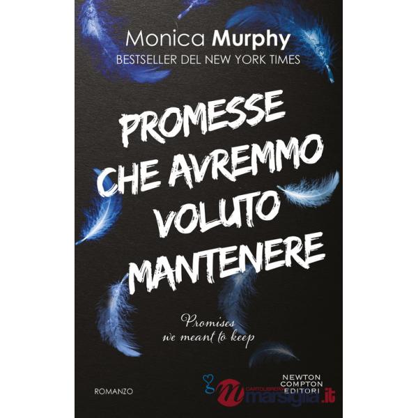 Promesse che avremmo voluto mantenere