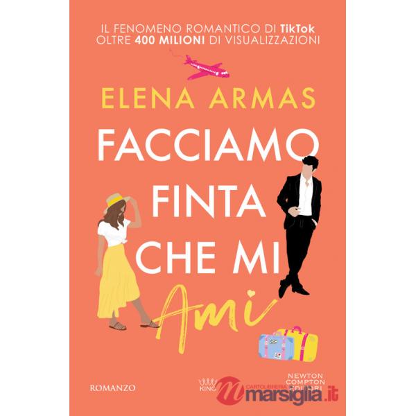 Facciamo finta che mi ami