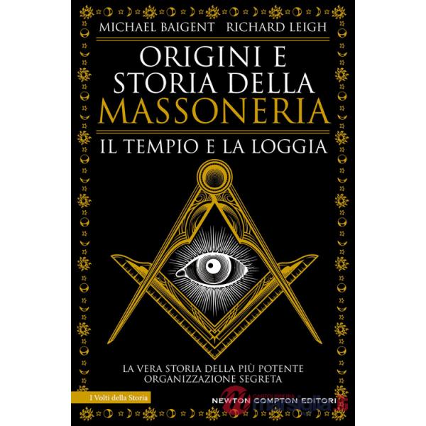Origini e storia della massoneria. Il tempio e la loggia