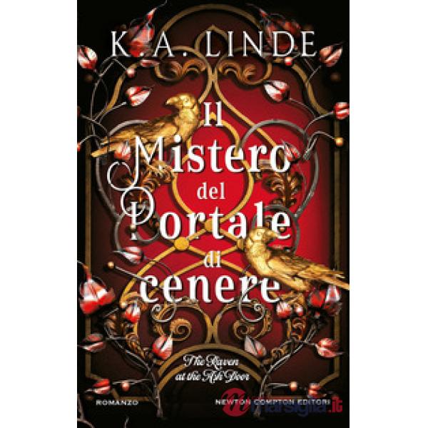 Mistero del portale di cenere. The raven at the ash door (Il)