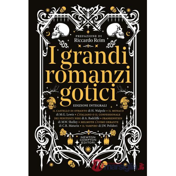 Grandi romanzi gotici. Ediz. integrale (I)