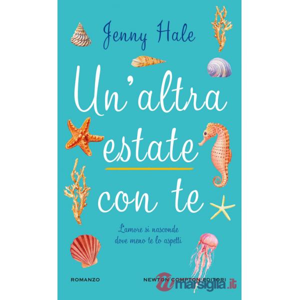 Altra estate con te (Un')