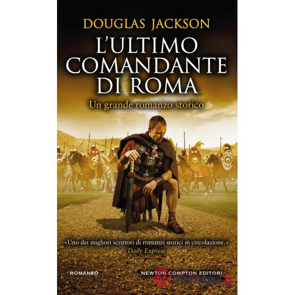 Ultimo comandante di Roma (L')
