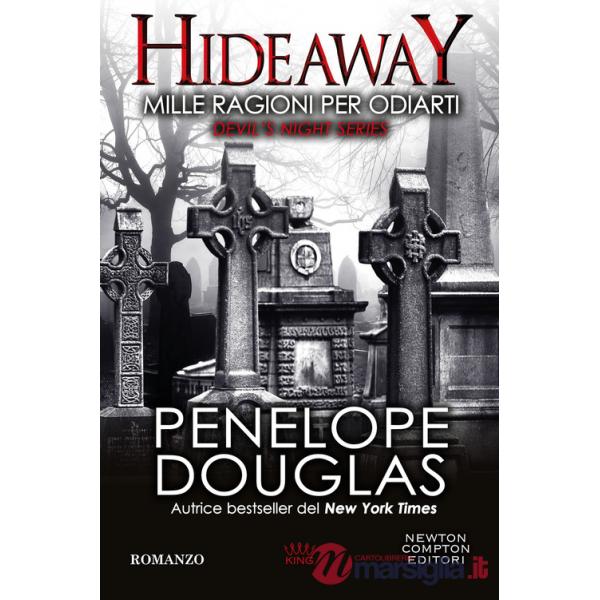 Mille ragioni per odiarti. Hideaway. Devil's night series