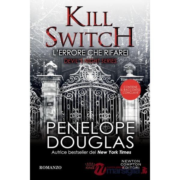 Errore che rifarei. Kill switch. Devil's night series (L')