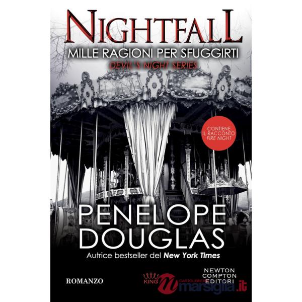 Mille ragioni per sfuggirti. Nightfall. Devil's night series