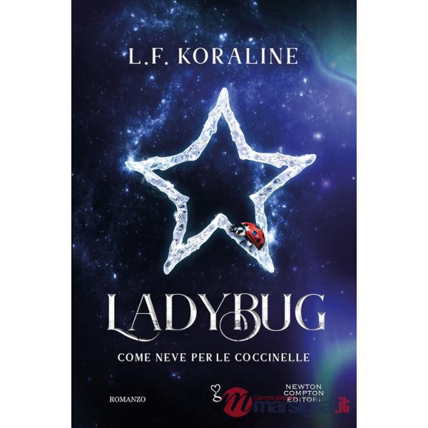 Ladybug. Come neve per le coccinelle