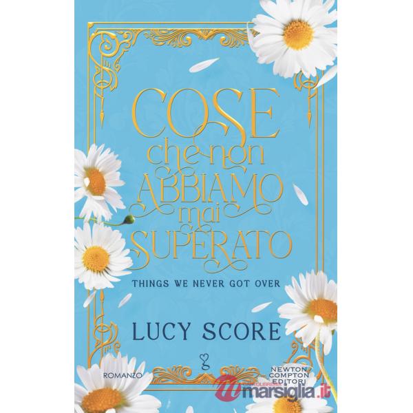 Cose che non abbiamo mai superato. Things we never got over. Limited edition
