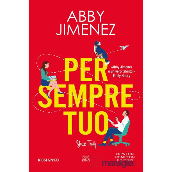 Per sempre tuo. Yours truly