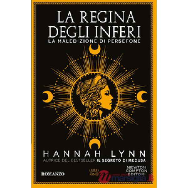 Regina degli inferi. La maledizione di Persefone (La)