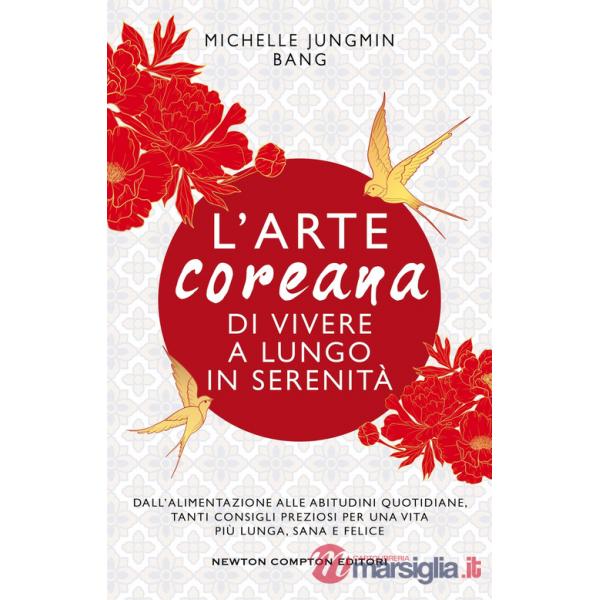 Arte coreana di vivere a lungo in serenità (L')