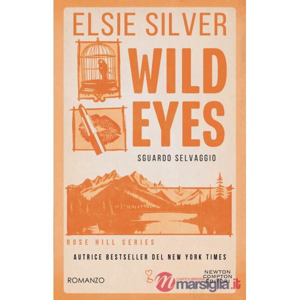 Wild eyes. Sguardo selvaggio