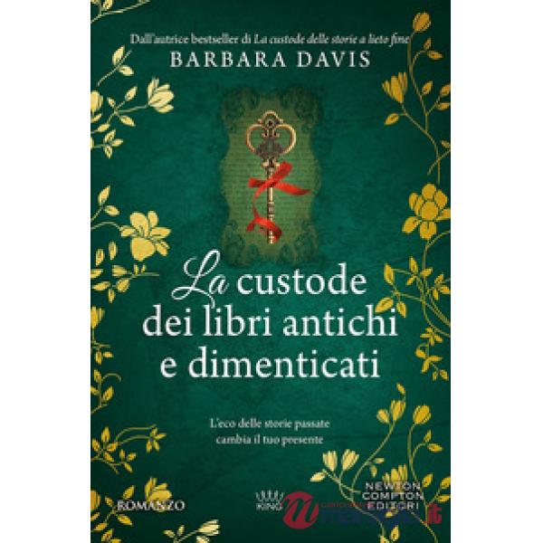 Custode dei libri antichi e dimenticati (La)