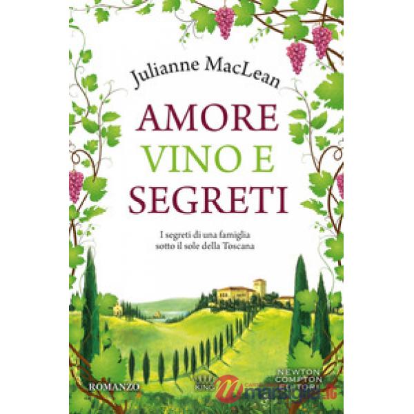 Amore, vino e segreti