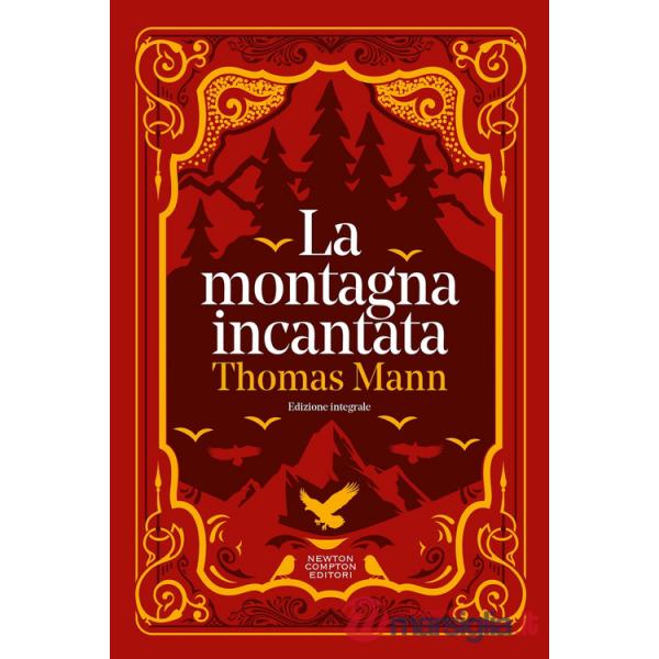 Montagna incantata (La)