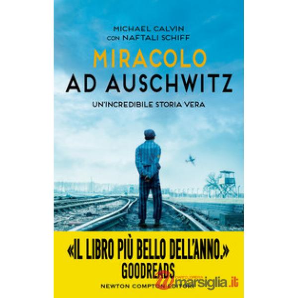 Miracolo ad Auschwitz