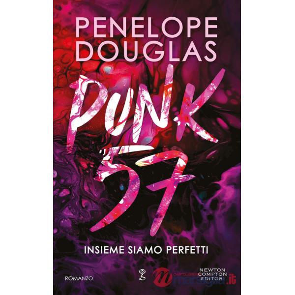 Punk 57. Insieme siamo perfetti. Limited edition