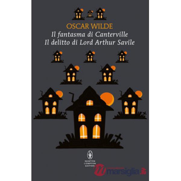 Fantasma di Canterville-Il delitto di Lord Arthur Savile (Il)