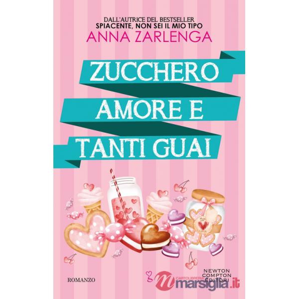Zucchero, amore e tanti guai