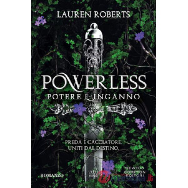 Powerless. Potere e inganno