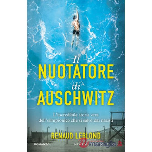 Nuotatore di Auschwitz (Il)