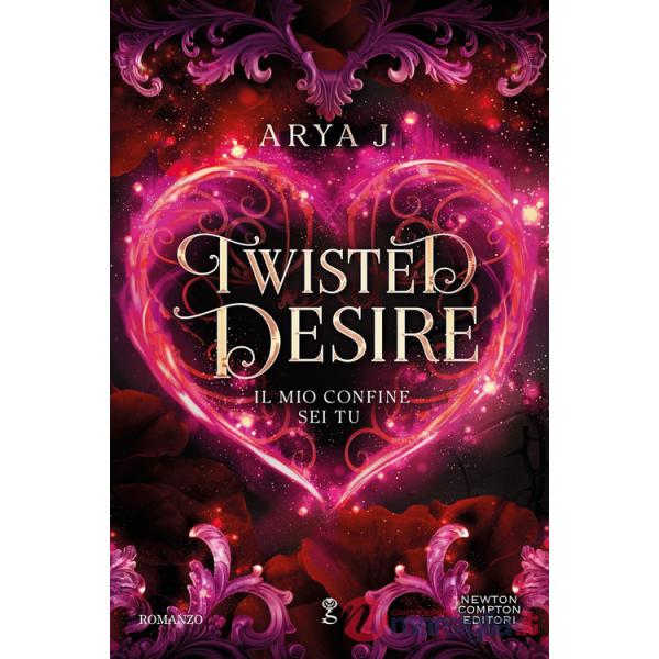 Twisted desire. Il mio confine sei tu