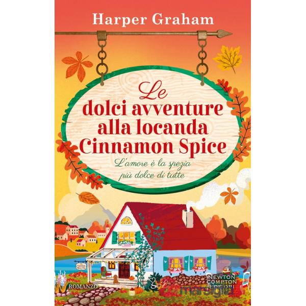 Dolci avventure alla locanda Cinnamon Spice (Le)