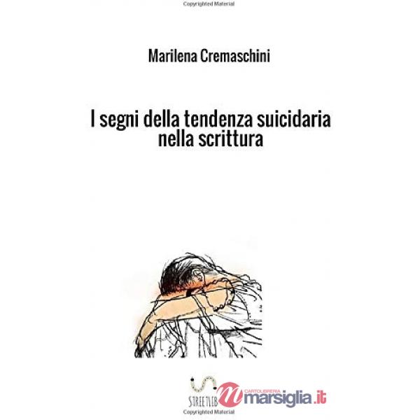 Segni della tendenza suicidaria nella scrittura (I)