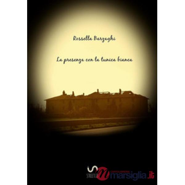 Presenza con la tunica bianca (La)